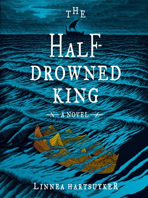 cover image of The Half-Drowned King